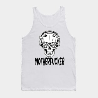 motherfucker Tank Top